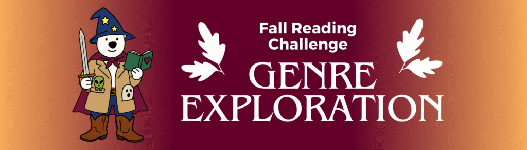 Fall Reading Challenge: Genre exploration