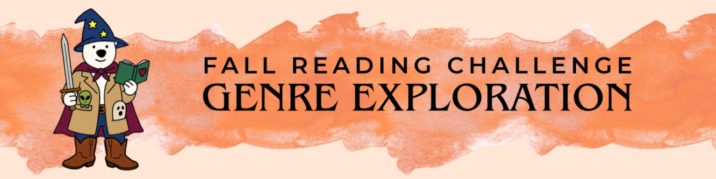 fall reading challenge: Genre Exploration
